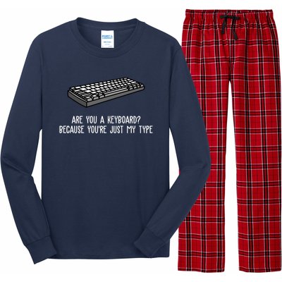 Are You A Keyboard Because You're Just My Type Funny Long Sleeve Pajama Set