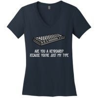 Are You A Keyboard Because You're Just My Type Funny Women's V-Neck T-Shirt