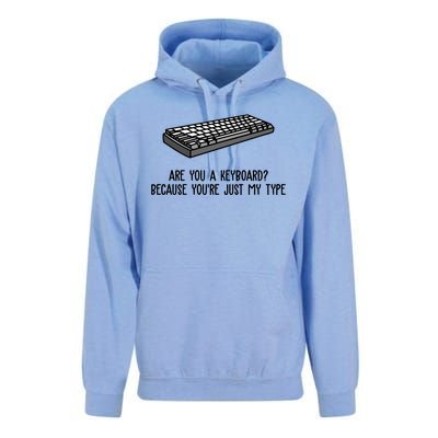 Are You A Keyboard Because You're Just My Type Funny Unisex Surf Hoodie