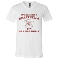 Are You A Smart Fella Or Fart Smella V-Neck T-Shirt