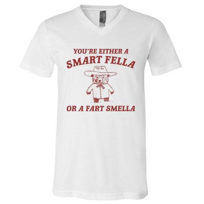 Are You A Smart Fella Or Fart Smella V-Neck T-Shirt