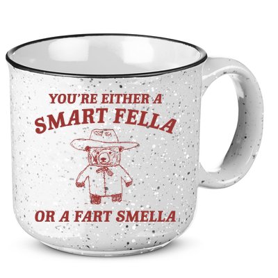 Are You A Smart Fella Or Fart Smella 15oz Campfire Ceramic Mug
