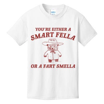 Are You A Smart Fella Or Fart Smella Kids T-Shirt