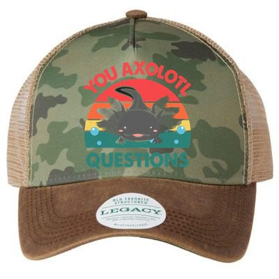 Axolotl- You Axolotl Questions Cute Axolotl Retro Legacy Tie Dye Trucker Hat
