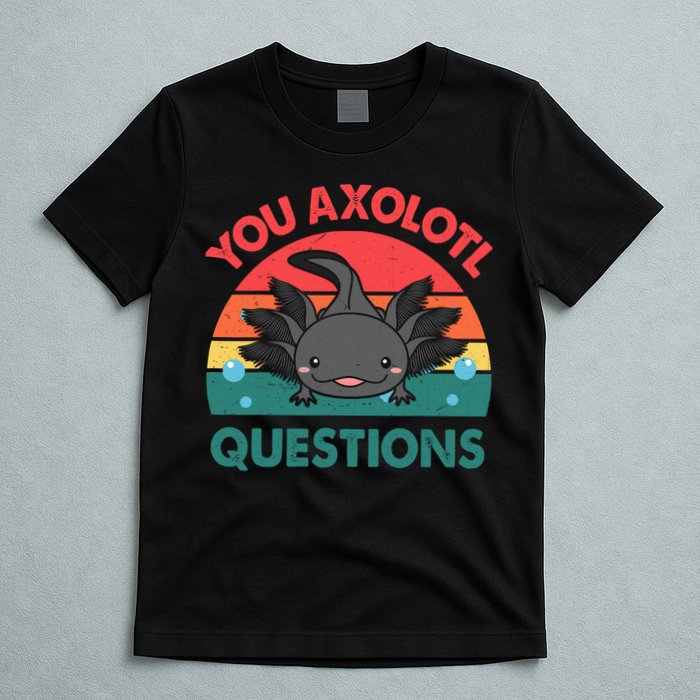 Axolotl- You Axolotl Questions Cute Axolotl Retro T-Shirt