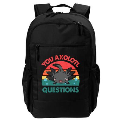 Axolotl- You Axolotl Questions Cute Axolotl Retro Backpack