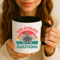Axolotl- You Axolotl Questions Cute Axolotl Retro Mug
