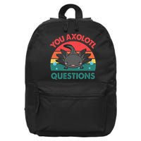 Axolotl- You Axolotl Questions Cute Axolotl Retro 16 in Basic Backpack