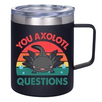 Axolotl- You Axolotl Questions Cute Axolotl Retro 12oz Stainless Steel Coffee Mug