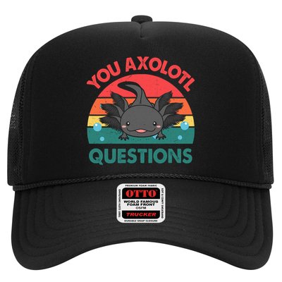 Axolotl- You Axolotl Questions Cute Axolotl Retro Trucker Hat