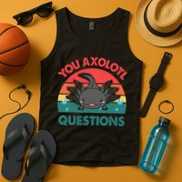 Axolotl- You Axolotl Questions Cute Axolotl Retro Tank Top
