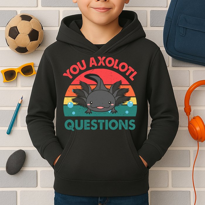 Axolotl- You Axolotl Questions Cute Axolotl Retro Kids Hoodie