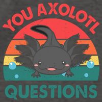 Axolotl- You Axolotl Questions Cute Axolotl Retro Vector Backpack