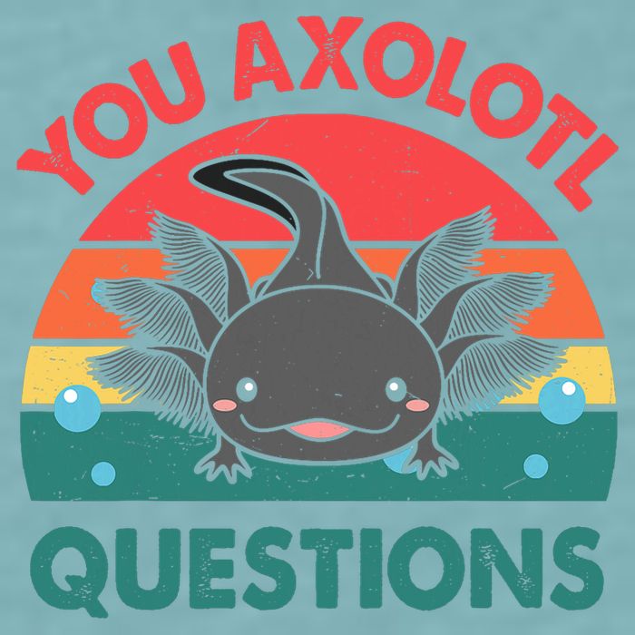Axolotl- You Axolotl Questions Cute Axolotl Retro Sueded Cloud Jersey T-Shirt