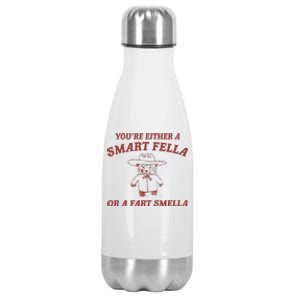 Are You A Smart Fella Or Fart Smella Stainless Steel Insulated Water Bottle