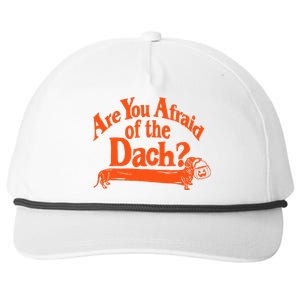 Are You Afraid Of The Dach Funny Dachshund Dog Halloween Snapback Five-Panel Rope Hat