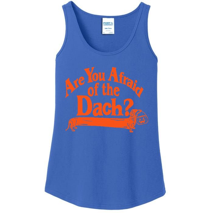 Are You Afraid Of The Dach Funny Dachshund Dog Halloween Ladies Essential Tank