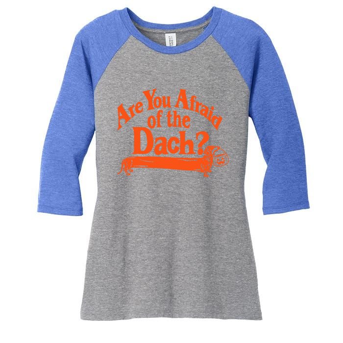 Are You Afraid Of The Dach Funny Dachshund Dog Halloween Women's Tri-Blend 3/4-Sleeve Raglan Shirt