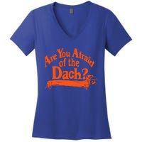 Are You Afraid Of The Dach Funny Dachshund Dog Halloween Women's V-Neck T-Shirt