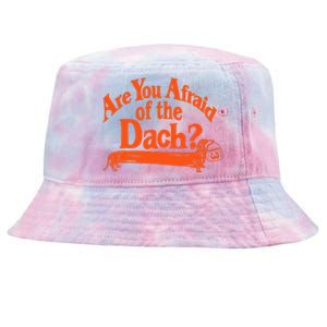 Are You Afraid Of The Dach Funny Dachshund Dog Halloween Tie-Dyed Bucket Hat