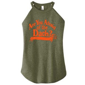 Are You Afraid Of The Dach Funny Dachshund Dog Halloween Women's Perfect Tri Rocker Tank