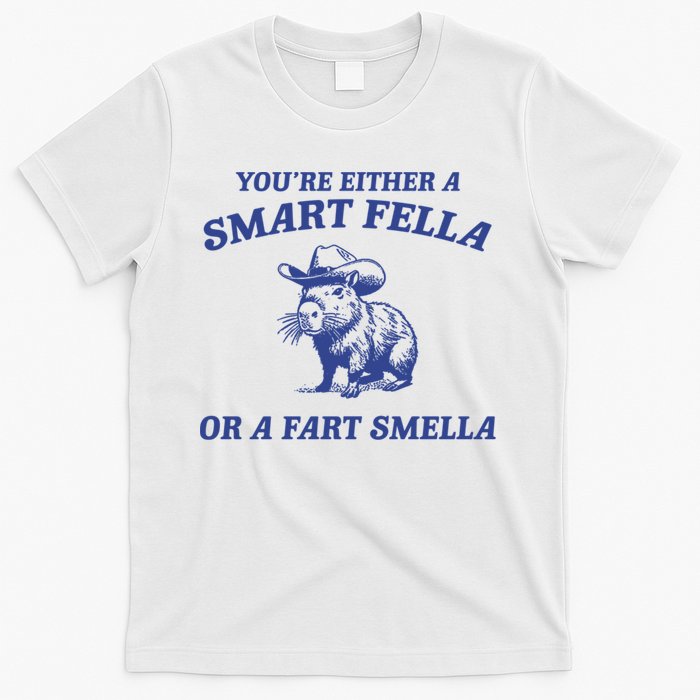 Are You A Smart Fella Or Fart Smella Vintage Style T-Shirt