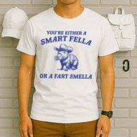 Are You A Smart Fella Or Fart Smella Vintage Style T-Shirt