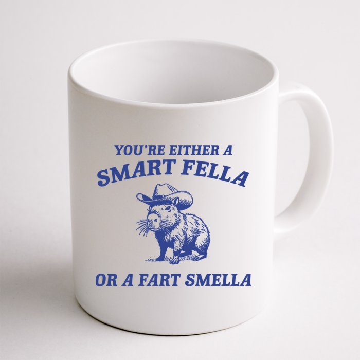 Are You A Smart Fella Or Fart Smella Vintage Style Mug