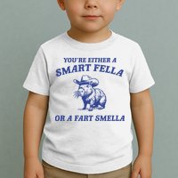 Are You A Smart Fella Or Fart Smella Vintage Style Toddler T-Shirt