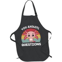 Axolotl - You Axolotl Questions - You Ask A Lot Of Questions Apron