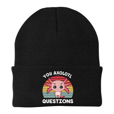 Axolotl - You Axolotl Questions - You Ask A Lot Of Questions Beanie
