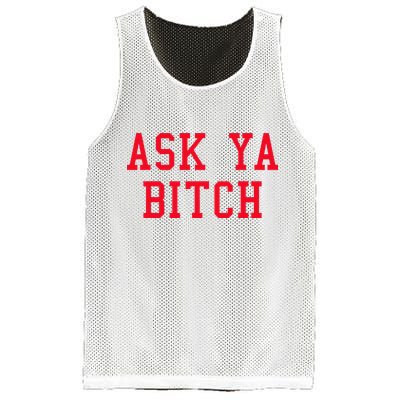 Ask Ya Bitch Funny Sarcastic Mesh Reversible Basketball Jersey Tank