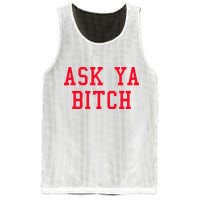Ask Ya Bitch Funny Sarcastic Mesh Reversible Basketball Jersey Tank