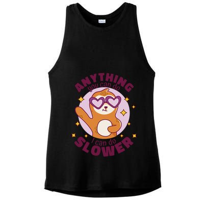 Anything You Can Do I Can Do Slower Sloth Ladies PosiCharge Tri-Blend Wicking Tank