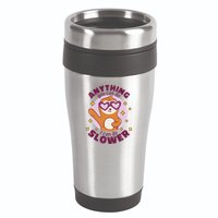 Anything You Can Do I Can Do Slower Sloth 16oz Travel Tumbler