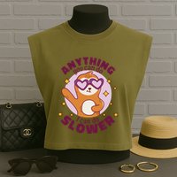 Anything You Can Do I Can Do Slower Sloth Garment-Dyed Women's Muscle Tee