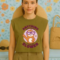 Anything You Can Do I Can Do Slower Sloth Garment-Dyed Women's Muscle Tee