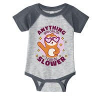 Anything You Can Do I Can Do Slower Sloth Infant Baby Jersey Bodysuit