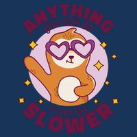 Anything You Can Do I Can Do Slower Sloth Infant Baby Jersey Bodysuit