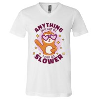 Anything You Can Do I Can Do Slower Sloth V-Neck T-Shirt