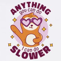 Anything You Can Do I Can Do Slower Sloth Bucket Hat