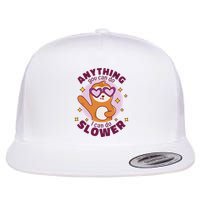 Anything You Can Do I Can Do Slower Sloth Flatbill Hat