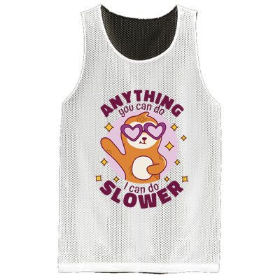 Anything You Can Do I Can Do Slower Sloth Mesh Reversible Basketball Jersey Tank