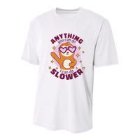 Anything You Can Do I Can Do Slower Sloth Youth Performance Sprint T-Shirt