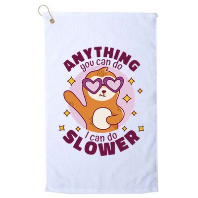 Anything You Can Do I Can Do Slower Sloth Golf Towel