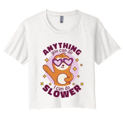 Anything You Can Do I Can Do Slower Sloth Crop Top