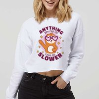 Anything You Can Do I Can Do Slower Sloth Cropped Pullover Crew