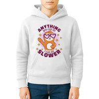 Anything You Can Do I Can Do Slower Sloth Kids Hoodie