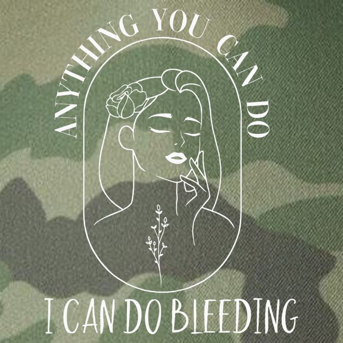 Anything You Can Do I Can Do Bleeding Menstruation Legacy Tie Dye Trucker Hat