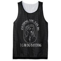 Anything You Can Do I Can Do Bleeding Menstruation Mesh Reversible Basketball Jersey Tank